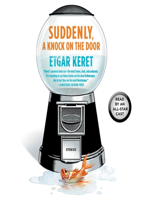 Title details for Suddenly, a Knock on the Door by Etgar Keret - Available